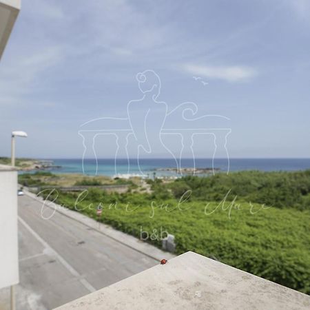 Balconi sul mare Bed & Breakfast Otranto Exterior foto